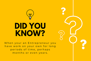 So you want to be an Entrepreneur?