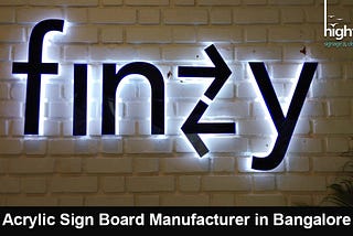 Unveiling Excellence: The Premier Acrylic Letters with LED Manufacturer in Bangalore