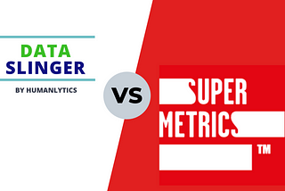 Humanlytics vs. SuperMetrics