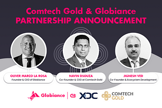 GLOBIANCE and COMTECH GOLD (Dubai) to offer GOLD and SILVER BACKED TOKENS on the GLOBIANCE PLATFORM