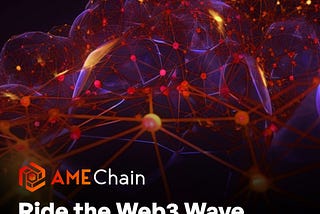 Ride Web3 Wave — $AME