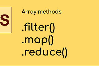 map , filter, reduce