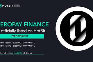 Zeropay Finance will list on Hotbit at 27th Sept
