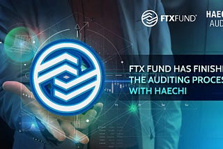 FTX Fund’s security Audit, certified by Haechi