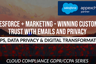 Tulips, Salesforce, and Marketing in a Data Privacy world!