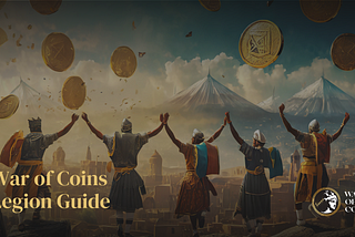 War of Coins Legion Guide