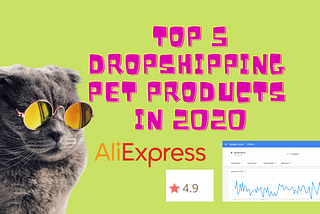 Top 05 AliExpress Drop shipping Pet Products in 2022 — Part 01