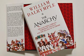 Book Review- The Anarchy by William Dalrymple