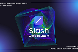 Slash Project White Paper