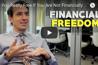 Are You Really Free If You Are Not Financially Free? by Author Mark J. Quann