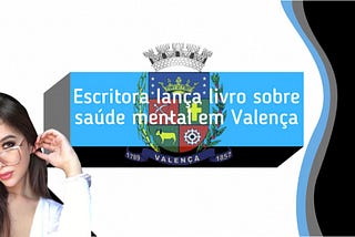 Un nouveau livre sur la santé mentale est lancé à Valença.