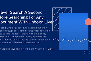 Never Search A Second More Searching For Any Document With Unboxd Live