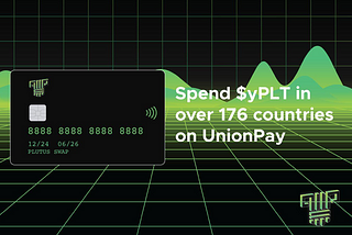 Spend $yPLT anywhere, anytime