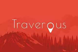 Introducing Two New Features To Tell Inspiring Travel Stories on Traverous