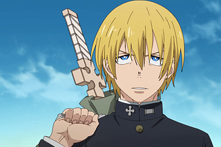 Fire Force: Arthur — Simple, Stupid, Effective