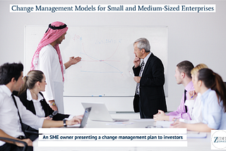 Change Management Models for SMEs