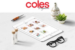 Case Study: Coles Magazine App