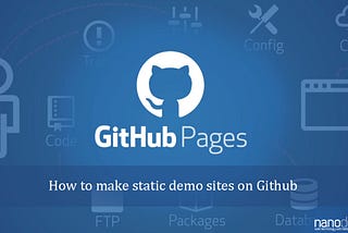 How to make static demo sites on Github