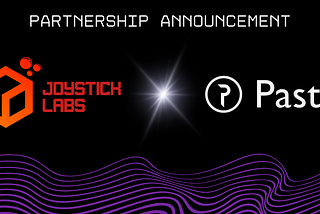 Joystick Labs Partners with Pastel Network to Integrate Cascade: A Game-Changer for Streamers and…