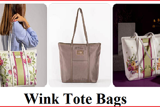 Wink Accessories Signature Tote Bags