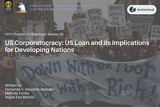 US Corporatocracy: US Loan and its Implications for Developing Nations