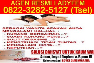 0822–3282–5127 (Tsel), Jual Ladyfem Banjarmasin