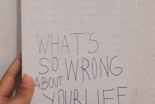Tamparan dari buku “Whats so wrong about your life”