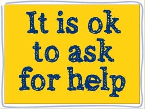 Have you felt foolish asking others for help?