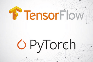 A comprehensive TensorFlow And PyTorch Resources