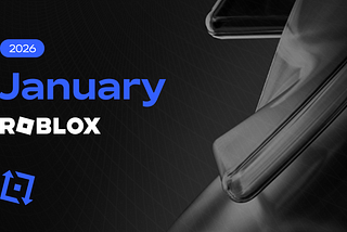 Roblox Recap: January 2026