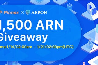 Pionex Aeron (ARN) giveaway winners announcement