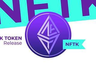 NFTK token release announcement