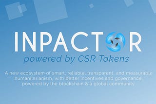 Inpactor — это гуманитарная революция, при помощи блокчеин техлогий!