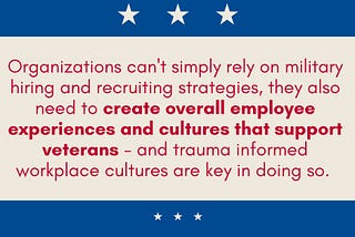 How Trauma Informed Workplaces Support Veterans