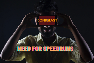 Gaming: Need for Speedruns