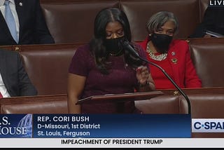 Did you hear what Rep. Cori Bush said?