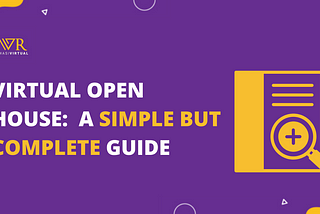 Virtual Open House Meaning: A Simple but Complete Guide