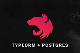 Establishing PostgreSQL Connection with TypeORM in NestJS