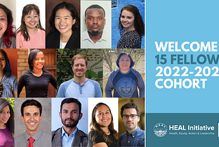 Meet the 2022–2024 HEAL Fellows