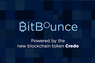 “2017 Closes Out With a Wild Ride for Crypto; BitBounce and Credo Play the Long Game”