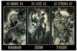 HOT Vikings as brave as ragnar as wise as odin as strong as thor poster