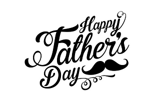 Happy FATHER’S DAY