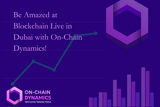 Riding the Wave of Innovation with On-Chain Dynamics (OCD)