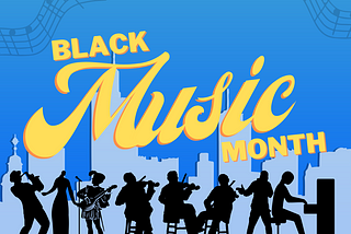 June is Black Music Month