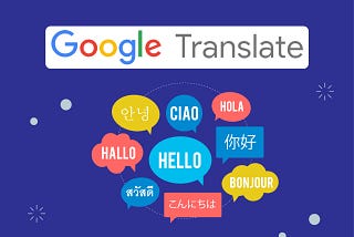 How efficient Google Translator is?