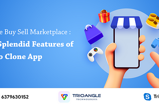 Online Buy Sell Marketplace : Top Splendid Features of Letgo Clone App