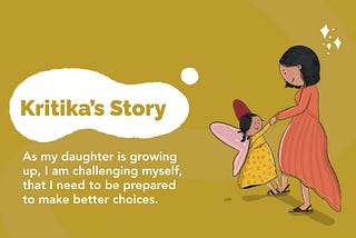 “As my daughter is growing up, I am challenging myself and asking myself if I need to be prepared…