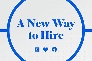 A new way to hire