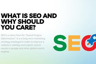 What is SEO — SEO is a short form for Search engine optimization. It’s a marketing strategy to rank higher and improve visibility in search results for Google and other global search engines.
