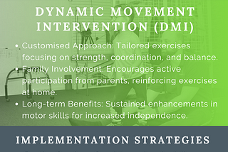 Improving Motor Skills and Independence in Children : The Influence of Intensive Targeted…